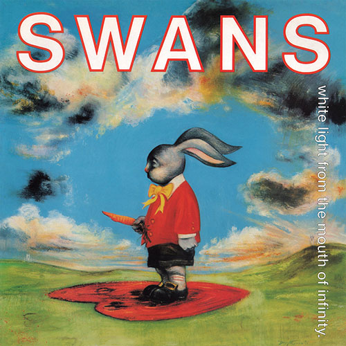 Swans: White Light From the Mouth of Infinity 2LP